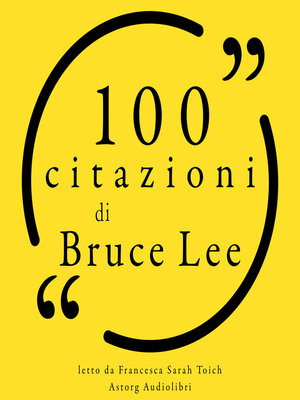 cover image of 100 citazioni di Bruce Lee
